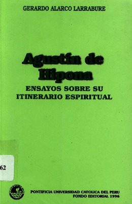 Agustín de Hipona: Ensayos sobre su itinerario espiritual