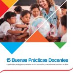 15 buenas prácticas docentes : experiencias pedagógicas premiadas en el I Concurso Nacional de Buenas Prácticas Docentes