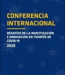 Conferencia internacional. Desafíos de la Investigación e innovación en tiempos de Covid-19