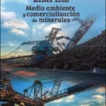 Tecnologías limpias: medio ambiente y comercialización de minerales
