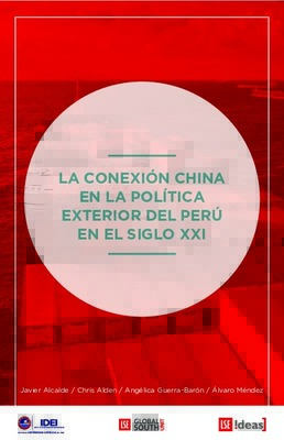 La conexión china en la Política Exterior del Perú en el siglo XXI