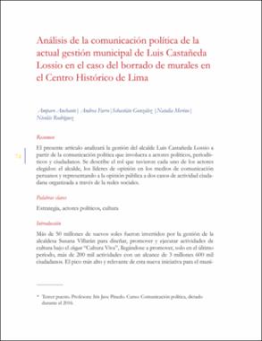 Análisis de la comunicación política de la actual gestión municipal de Luis Castañeda Lossio en el caso del borrado de murales en el Centro Histórico de Lima