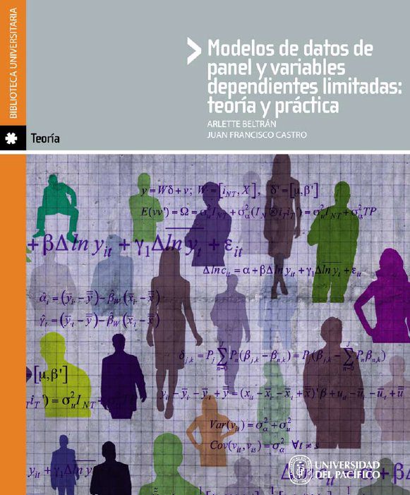 Modelos de datos de panel y variables dependientes limitadas: teoría y práctica