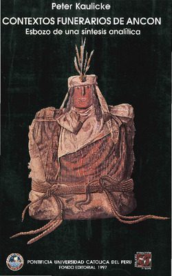 Contextos funerarios de Ancón: esbozo de una síntesis analítica
