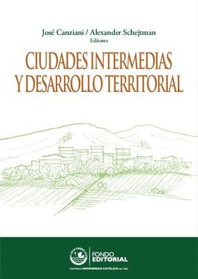 Ciudades intermedias y desarrollo territorial