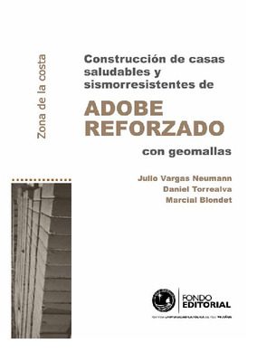Construcción de casas saludables y sismoresistentes de adobe reforzado con geomallas: zona de la costa