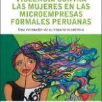 Los costos de la violencia contra las mujeres en las microempresas formales peruanas: una estimación de su impacto económico
