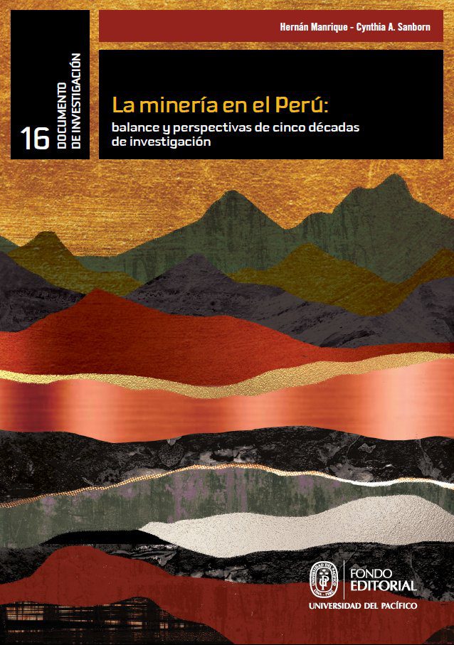 La minería en el Perú: balance y perspectivas de cinco décadas de investigación