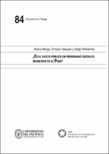 ¿Es el gasto público en programas sociales regresivo en el Perú? ¿Es el gasto público en programas sociales regresivo en el Perú?