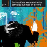 Corrupción e inequidad en los servicios públicos en el Perú