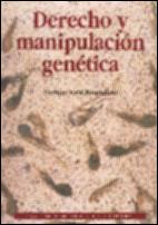 Derecho y manipulación genética: calificación jurídica de la clonación