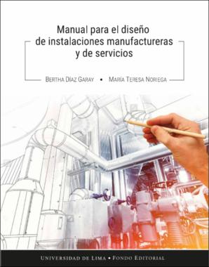 Manual para el diseño de instalaciones manufactureras y de servicios