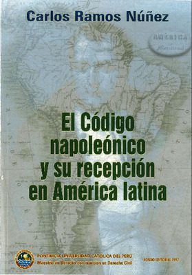 El código napoleónico y su recepción en América Latina