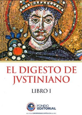 Constitución Deo Auctore y Libro I del Digesto del Emperador Justiniano