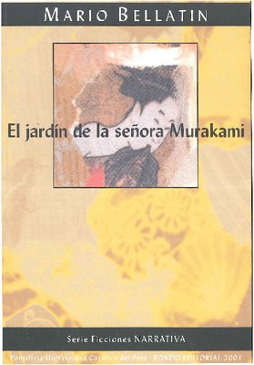 El jardín de la señora Murakami = Oto no-Murakami monogatari El jardín de la señora Murakami = Oto no-Murakami monogatari