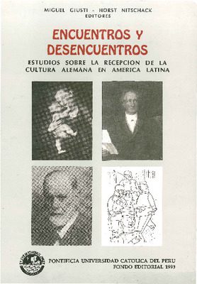 Encuentros y desencuentros: estudios sobre la recepción de la cultura alemana en América Latina
