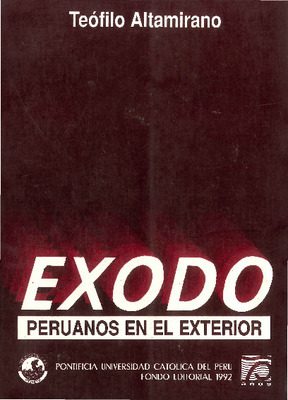 Exodo: peruanos en el exterior