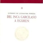 Estudios de literatura peruana : del Inca Garcilaso a Eguren