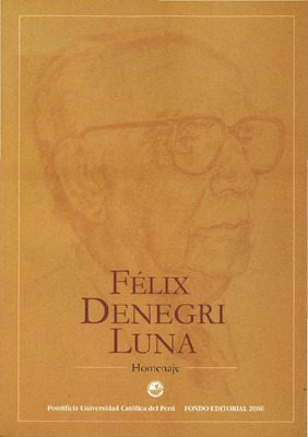 Homenaje a Félix Denegri Luna Homenaje a Félix Denegri Luna
