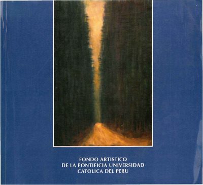 Fondo artístico de la Pontificia Universidad Católica del Perú: 1992 Fondo artístico de la Pontificia Universidad Católica del Perú: 1992