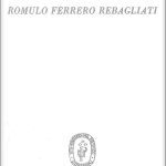 Elogio y bibliografía de Rómulo Ferrero Rebagliati