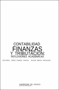 Contabilidad, finanzas y tributación: reflexiones académicas Contabilidad, finanzas y tributación: reflexiones académicas