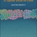Redes cercanas: el capital social en Lima