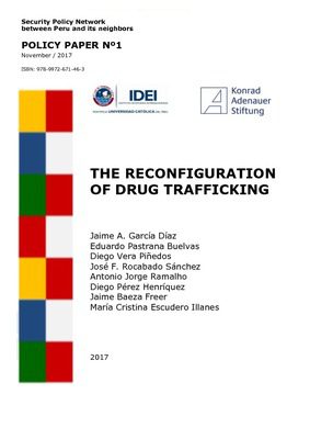 The reconfiguration of drug trafficking