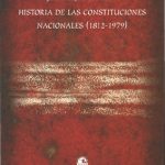 Historia de las constituciones nacionales (1812-1979)