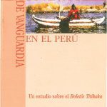 Indigenismo de vanguardia en el Perú: un estudio sobre el Boletín Titikaka