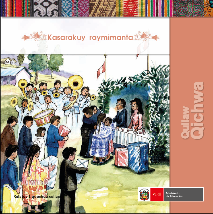 Kasarakuy raymimanta. Relatos 1 quechua collao Kasarakuy raymimanta. Relatos 1 quechua collao