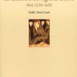La catástrofe demográfica andina: Perú 1520-1620