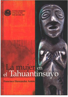 La mujer en el Tahuantinsuyo La mujer en el Tahuantinsuyo
