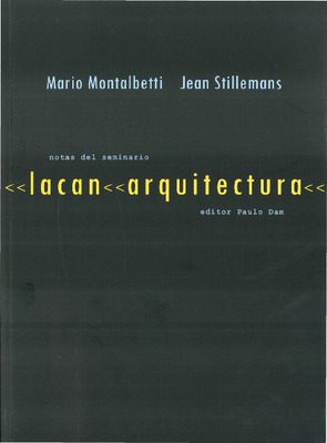 Lacan arquitectura: notas del seminario
