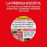La prensa escrita y la política exterior peruana durante el diferendo marítimo con Chile