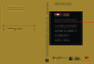 Las relaciones entre el Perú y Alemania (1828-2012)