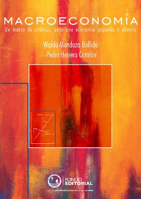 Macroeconomía: un marco de análisis para una economía pequeña y abierta