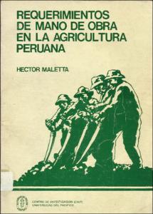 Requerimientos de mano de obra en la agricultura peruana Requerimientos de mano de obra en la agricultura peruana