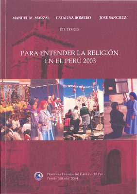 Para entender la religión en el Perú - 2003 Para entender la religión en el Perú - 2003