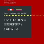 Perú-Colombia: La construcción de una asociación estratégica y un desarrollo fronterizo
