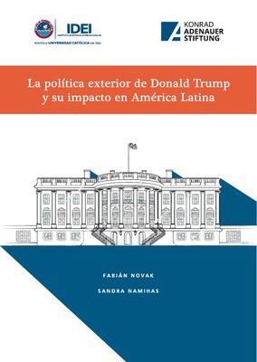 La política exterior de Donald Trump y su impacto en América Latina