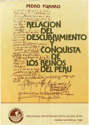Relacion del descubrimiento y conquista del Perú