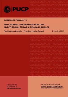 Reflexiones y lineamientos para una investigación ética en Ciencias Sociales Reflexiones y lineamientos para una investigación ética en Ciencias Sociales