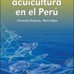Pesquería y acuicultura en el Perú