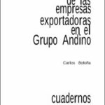 Análisis de las empresas exportadoras en el Grupo Andino
