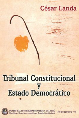 Tribunal Constitucional y Estado Democrático