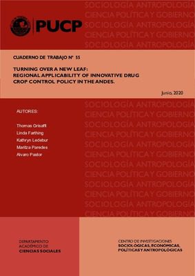 Turning Over a New Leaf: Regional Applicability of Innovative Drug Crop Control Policy in The Andes.