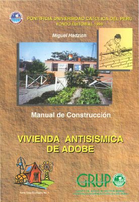 Vivienda antisísmica de adobe: manual de construcción Vivienda antisísmica de adobe: manual de construcción