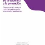 De la evidencia a la prevención: Cómo prevenir la violencia contra las mujeres en las universidades ecuatorianas
