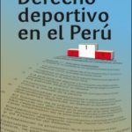 Derecho deportivo en el Perú